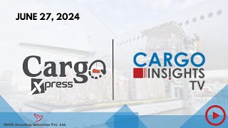 Cargo Xpress Insights 47 [upl. by Osei]