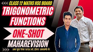 TRIGONOMETRIC FUNCTIONS ONE SHOT MAHAREVISION  HSC BOARD EXAM 2024 MAHARASHTRA hsc2024 Dinesh Sir [upl. by Misti]