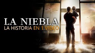 La Niebla  La Historia en 1 Video [upl. by Yelsnit938]