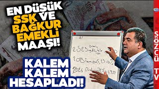 SGK Uzmanı Zamlı En Düşük SSK ve Bağkur Emekli Maaşını Tabloda Hesaplayarak Anlattı [upl. by Joashus]