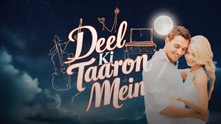 दिल के तारों में  Dil Ke Taaron Mein  Heartstrings of Love  Romantic Hindi Song  Letest Songs [upl. by Keriann]