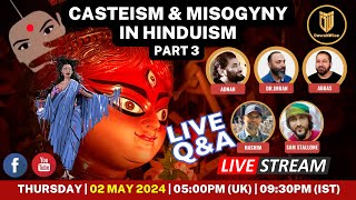 P3Casteism and Misogyny in Hinduism  Sam Stallone Adnan Hashim Imran and Abbas [upl. by Anaul217]