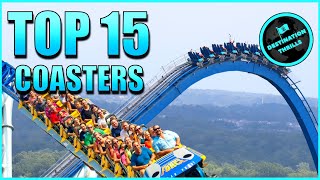 Finally Revealing My Top 15 Roller Coasters 2020 [upl. by Ailehc]