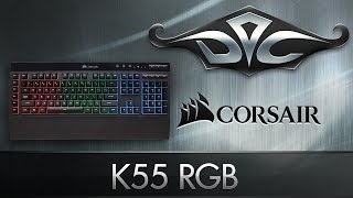 Corsair K55 RGB Для тех кто не любит механику [upl. by Eiresed]