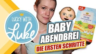 Baby Abendbrei  die ersten Schritte  was genau nehme ich [upl. by Ranee]