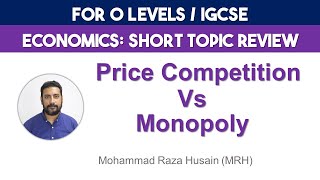 Economics  O Level and IGCSE  Perfect Competition Vs Monopoly  Topic Review  Urdu [upl. by Oizirbaf85]