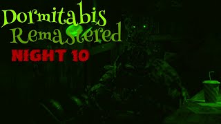 Dormitabis Remastered Night 10 [upl. by Eus]