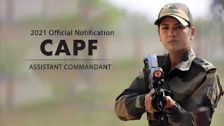 CAPF Assistant Commandant 2021 Notification  Vacancy Eligibility Study Plan [upl. by Aridan]