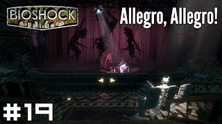 BioShock 19  Allegro Allegro [upl. by Eibur]