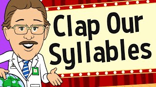 Clap Our Syllables  Jack Hartmann  Syllables Song [upl. by Manas]