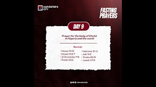 FASTING AND PRAYERS  DAY 9  HCITY [upl. by Haet35]