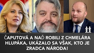 CHMELÁR MAL PRI DCA ZMLUVE PRAVDU Pokus ČAPUTOVEJ a NAĎA urobiť z neho hlupáka im nevyšiel [upl. by Carothers183]