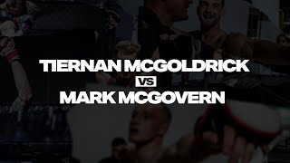 Tiernan McGoldrick vs Mark McGovern  Virtus 3 [upl. by Malena]