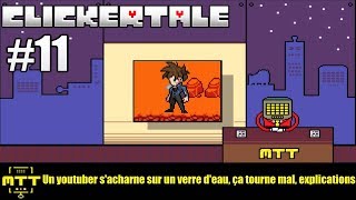 UN YOUTUBER FRAPPE UNE BOMBE CA TOURNE MAL   Clickertale 2 11 Fangame Undertale [upl. by Onitram884]