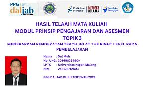 Hasil telaah materi Topik 3 Menerapkan Pendekatan Teaching At The Right Level Pada Pembelajaran [upl. by Eidderf482]