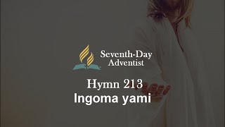 INGOMA YAMI  UKrestu Esihlabelweleni  SeventhDay Adventist Music [upl. by Daloris]