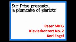 Peter Mieg Klavierkonzert No 2 [upl. by Annavoeg]