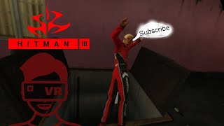 HITMAN 3 VR  The Finish Line  NO COMMENTARY hitmanvr vr gameplay funny miami [upl. by Roehm]