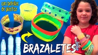 BRAZALETES con botellas de plástico  Manualidades de RECICLAJE [upl. by Aynnek]