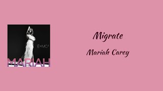 Mariah Carey  Migrate TPain  lyrics [upl. by Tillo]