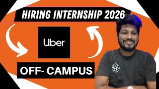 Uber is Hiring Software Developer Internship 2026 Batch Biggest Hiring  Fresher Jobs jobs [upl. by Ingamar]