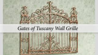 Gates of Tuscany Handpainted Indoor or Outdoor Metal Wall Grille [upl. by Karlotte]