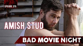 Amish Stud The Eli Weaver Story 2023  Bad Movie Night Podcast [upl. by Osrit645]