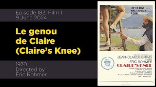 Le Genou de Claire Claires Knee YabtM Episode 183 [upl. by Stuart418]