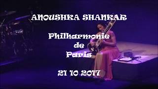 ANOUSHKA SHANKAR Concert dAprès quot LAND of GOLD quot Philharmonie de Paris 20 10 2017 [upl. by Junina629]