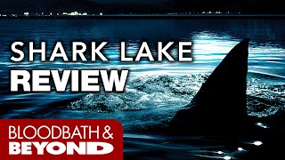 Shark Lake 2015  Movie Review [upl. by Stella]