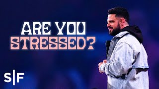 Letting Go Of Unnecessary Stress  Steven Furtick [upl. by Kellia275]