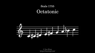 Scale 1755 Octatonic [upl. by Annahs781]