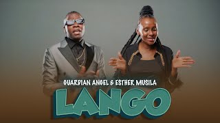 Guardian Angel X Esther musila  LANGO Official video [upl. by Leiria]