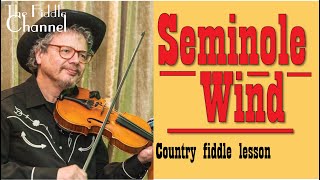 SEMINOLE WIND Fiddle lesson [upl. by Pyszka]