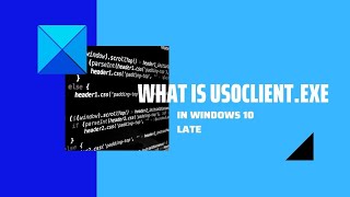 What is UsoClientexe in Windows 10 [upl. by Neelyad231]