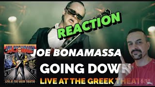 Joe Bonamassa Official  quotGoing Downquot  Live at the Greek Theatre REACTION [upl. by Inimod]