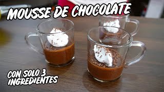 Como Preparar MOUSSE de CHOCOLATE Con solo 3 INGREDIENTES 🍮 Delicioso ComiArte👉🏻2020 [upl. by Edouard]