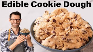 The BEST Edible Cookie Dough Recipe [upl. by Sorac]