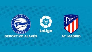 🔴LIVE Deportivo Alavés vs Atletico Madrid  Match Today⚽🎬 [upl. by Xineohp]