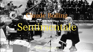 SentimentaleClaude Bollling  Flute youjin KO [upl. by Leviram]