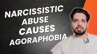 Narcissistic Abuse Causes Agoraphobia [upl. by Mitzl]