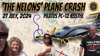 The Nelons Gospel PC 12 Plane Crash Wyoming 26 July 2024 [upl. by Ahsaet]