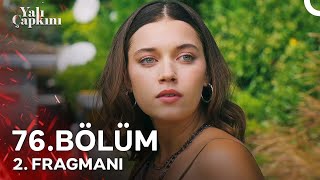 Yalı Çapkını 76 Bölüm 2 Fragmanı  Ferit Yalnız Değil [upl. by Enitsirhc]