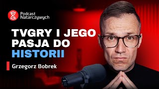 Grzegorz Bobrek o TVGRY To Znowu Oni i pasji do historii [upl. by Veda]