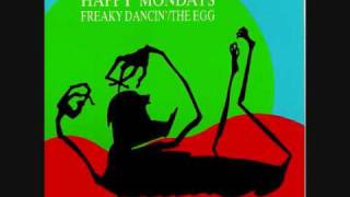 Happy Mondays  Freaky Dancin [upl. by Ttnerb]