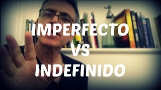 Imperfecto vs Indefinido [upl. by Beuthel]