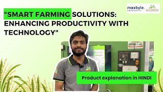 Increase your farm productivity with Smart precision Farming  Review in Hindi mayagreens maxbyte [upl. by Golightly]