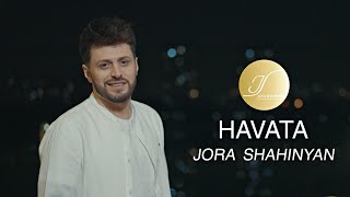 Jora Shahinyan  HAVATA [upl. by Benedix]