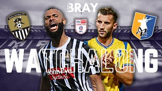 NOTTS COUNTY 14 MANSFIELD TOWN  LIVE WATCHALONG [upl. by Dyob]