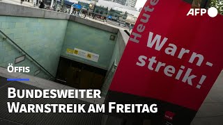 Bundesweite Streiks im Nahverkehr am Freitag  AFP [upl. by Ajani94]